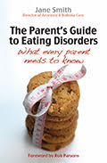 The Parent's Guide To Eating Disorders